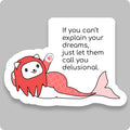 Delusional Dreams