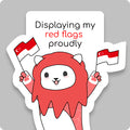 Displaying My RED Flags